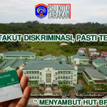 “JANGAN TAKUT DISKRIMINASI, PASTI TERLAYANI”