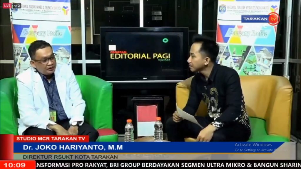 Siaran Langsung Editorial Pagi Tarakan TV dengan Tema TRANSFORMASI RSUKT, KOMITMEN SEDIAKAN LAYANAN KESEHATAN PRIMA. Bersama Direktur RSU Kota Tarakan, dr. Joko Hariyanto, M.M